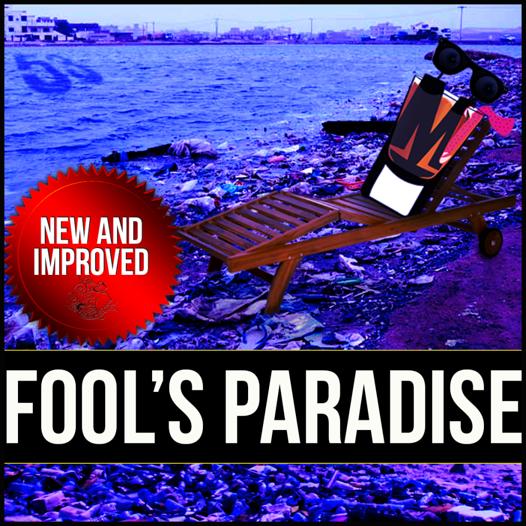 Episode 53: Fool’s Paradise – The Blue Paradise